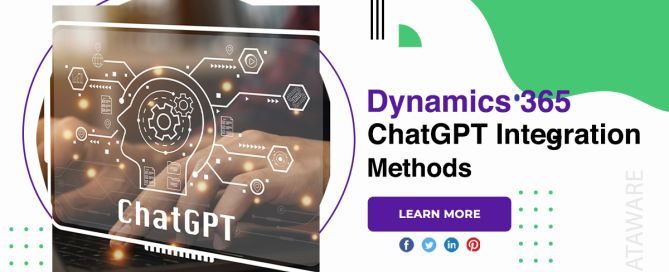 Dynamics 365 ChatGPT Integration Methods